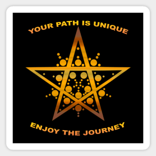 Your Path is Unique! Sticker